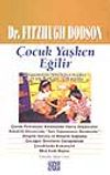 &Ccedil;ocuk Yaşken Eğilir