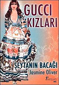 Gucci Kızları & Şeytanın Bacağı