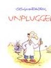 Unplugged