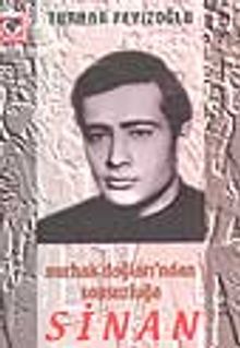 Sinan / Nurhak Dağları'ndan Sonsuzluğa