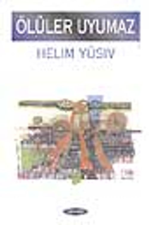 Ölüler Uyumaz