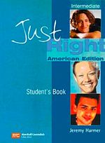 Just Right Intermediate Student's Book American Edition