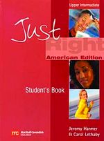Just Right Upper Intermediate Student's Book American Edition