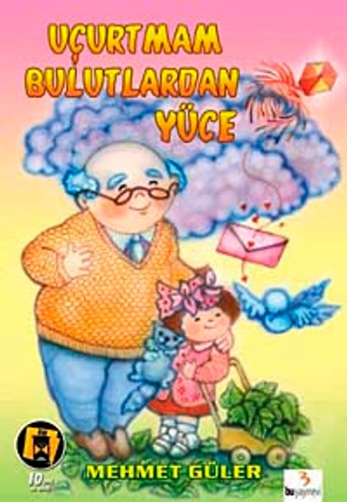 Uçurtmam Bulutlardan Yüce