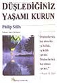 Düşlediğiniz Yaşamı Kurun