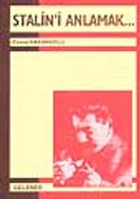 Stalin'i Anlamak