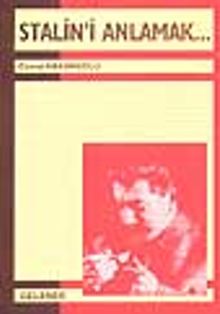Stalin'i Anlamak