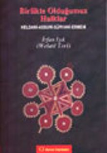 Birlikte Olduğumuz Halklar&Keldani-Assuri-Süryani-Ermeni