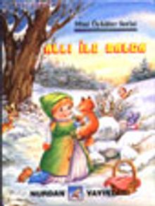 Allı ile Balca (Mini Öyküler)