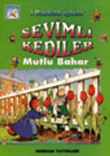 Mutlu Bahar&Beş Dakikalık Öyküler