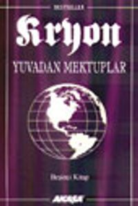 Kryon / Yuvadan Mektuplar / 5. Kitap