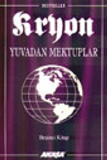 Kryon / Yuvadan Mektuplar / 5. Kitap