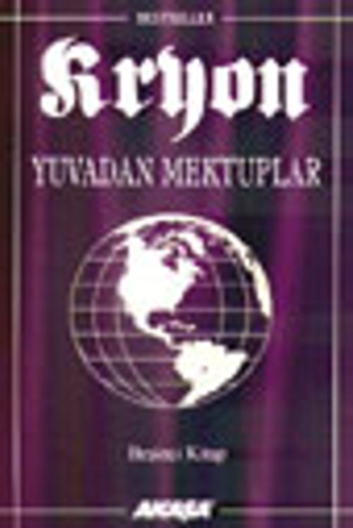 Kryon / Yuvadan Mektuplar / 5. Kitap
