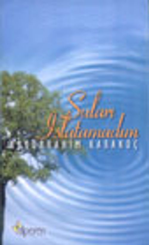 Suları Islatamadım