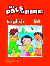 My Pals Are Here! English 5-A