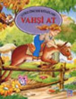 Vahşi At (Uyku Öncesi Serisi)