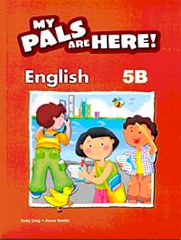 My Pals Are Here! English 5-B