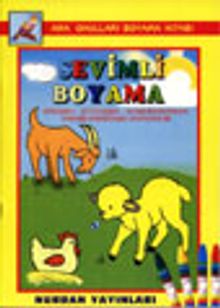 Etinden Sütünden Yumurtasından Yararlandığımız Hayvanlar (Sevimli Boyama)