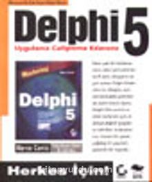 Delphi 5&Uygulama Geliştirme Kılavuzu