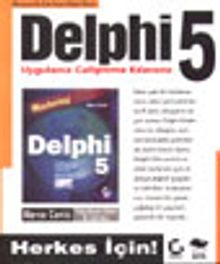Delphi 5&Uygulama Geliştirme Kılavuzu