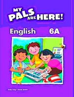 My Pals Are Here! English 6-A