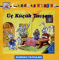 Üç Küçük Tavşan