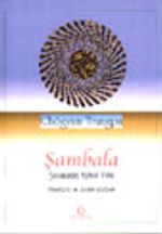 Şambala /Savaşçının Kutsal Yolu