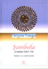 Şambala /Savaşçının Kutsal Yolu