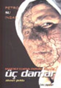 Üç Damar&Statüsüz Ülkenin Etonomi Güncesi&Birinci Cilt Su