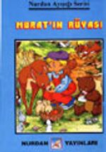 Muratın Rüyası (Ayışığı Serisi)