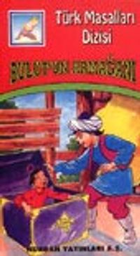 Bulutun Armağanı (Türk Masalları)