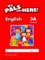 My Pals Are Here! English Workbook 3-A