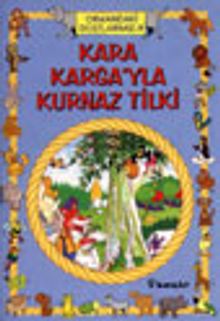 Kara Kargayla Kurnaz Tilki/ Hayvanlar Dünyası