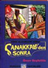&Ccedil;anakkaleden Sonra