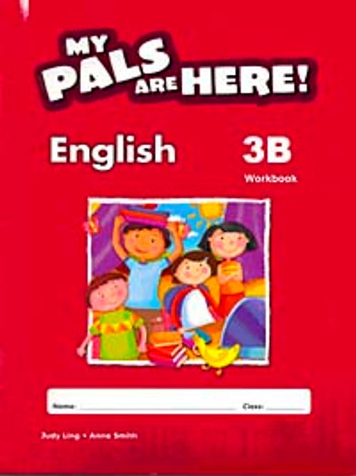 My Pals Are Here! English Workbook 3-B