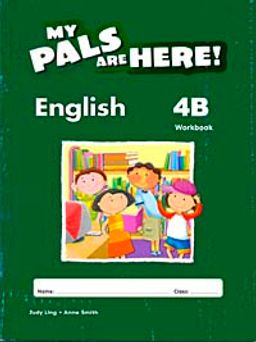 My Pals Are Here! English Workbook 4-B