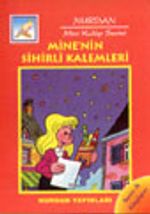 Minenin Sihirli Kalemleri