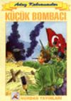 K&uuml;&ccedil;&uuml;k Bombacı