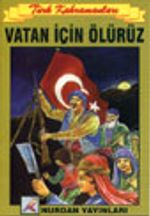 Vatan İçin Ölürüz