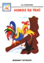 Horoz ile Tilki (İri Harfli Kitaplar)