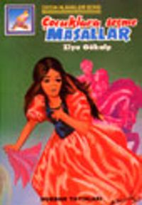 Çocuklara Seçme Masallar