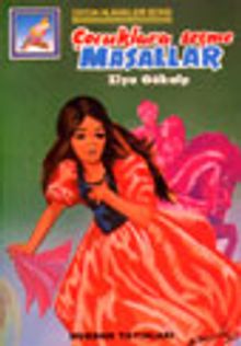 Çocuklara Seçme Masallar