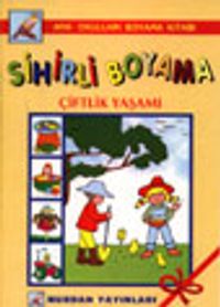 Çiftlik Yaşamı (Sihirli Boyama)