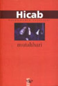 Hicab Örtünmenin Felsefesi