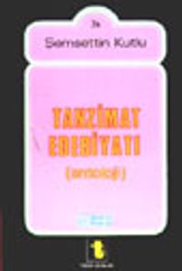 Tanzimat Edebiyatı Antolojisi