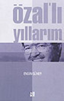 Özallı Yıllarım