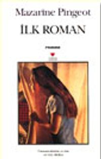 İlk Roman