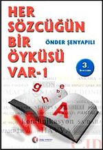 Her Sözcüğün Bir Öyküsü Var