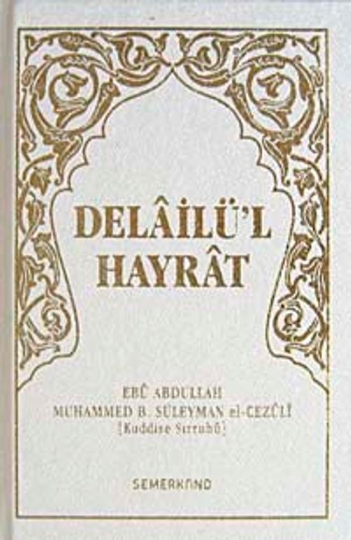 Delailü'l Hayrat (Ciltli Cep Boy)