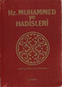Hazreti Muhammed ve Hadisleri